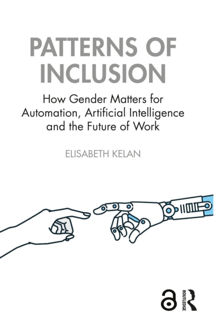 Book cover of: Patterns of Inclusion. By: Elisabeth Kelan