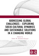 Book cover of: Addressing Global Challenges - Exploring Socio-Cultural Dynamics and Sustainable Solutions in a Changing World. By: Parfait Martial Eloundou-Enyegue