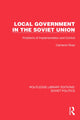 Book cover of: Local Government in the Soviet Union