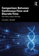 Book cover of: Comparison Between Continuous-Time and Discrete-Time