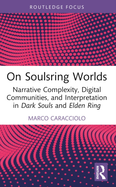Book cover of: On Soulsring Worlds. By: Marco Caracciolo
