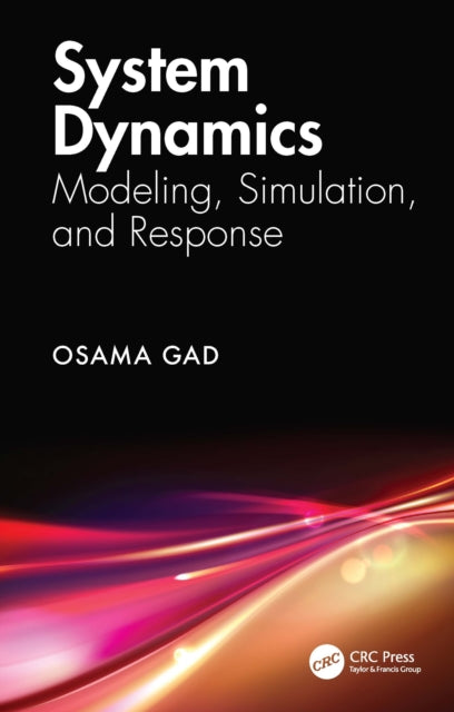 Book cover of: System Dynamics. By: Osama Gad