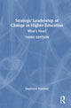 Book cover of: Strategic Leadership of Change in Higher Education