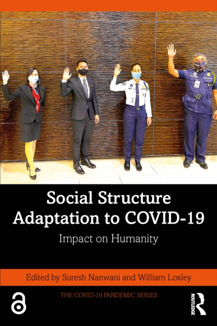 Book cover of: Social Structure Adaptation to COVID-19. By: Suresh Nanwani