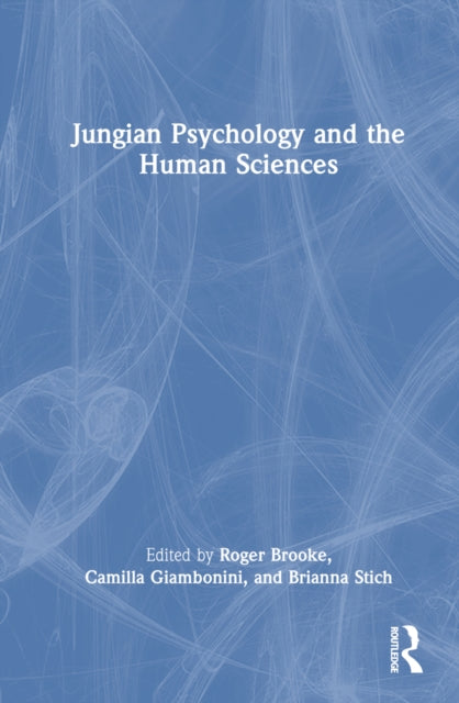 Book cover of: Jungian Psychology and the Human Sciences. By: Roger Brooke