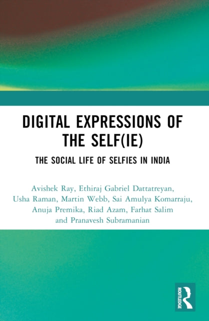 Book cover of: Digital Expressions of the Self(ie)