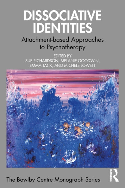 Book cover of: Dissociative Identities. By: Sue Richardson