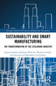 Book cover of: Sustainability and Smart Manufacturing. By: Bożena Gajdzik
