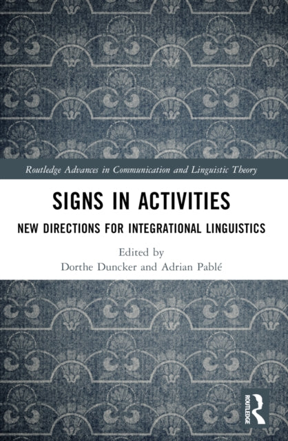 Book cover of: Signs in Activities. By: Dorthe Duncker