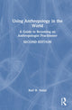 Book cover of: Using Anthropology in the World
