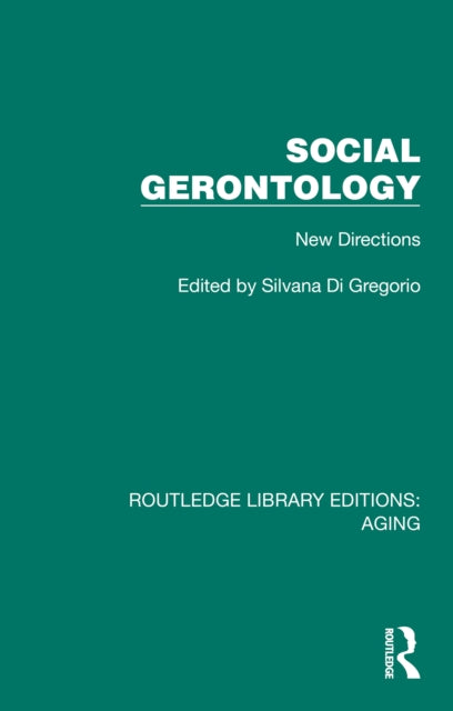 Book cover of: Social Gerontology