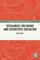 Book cover of: Secularist, Religious and Scientistic Socialism. By: Stefan Arvidsson