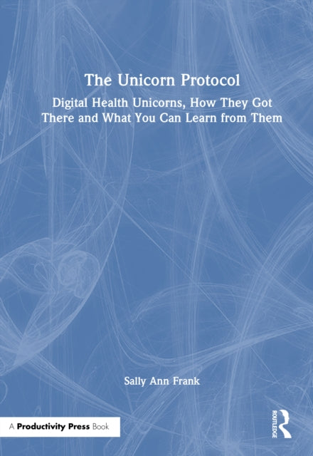 Book cover of: Unicorn Protocol