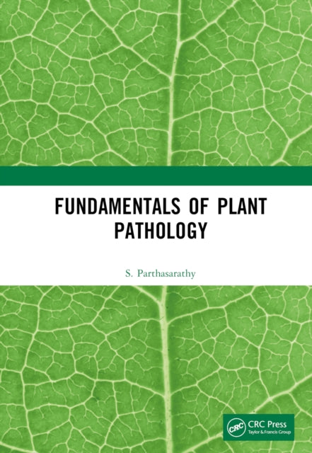 Book cover of: Fundamentals of Plant Pathology. By: S. Parthasarathy