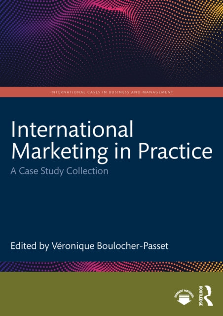 Book cover of: International Marketing in Practice