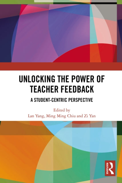 Book cover of: Unlocking the Power of Teacher Feedback