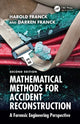 Book cover of: Mathematical Methods for Accident Reconstruction