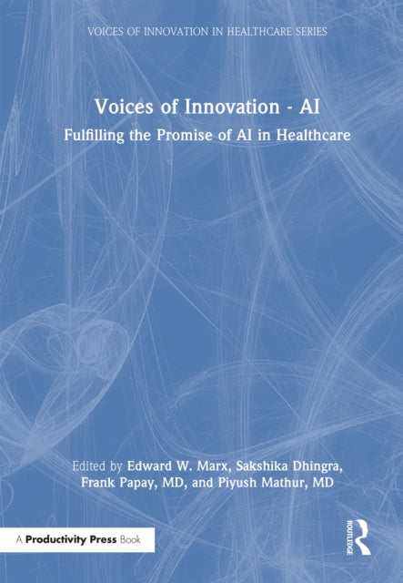 Book cover of: Voices of Innovation - AI. By: Edward W. Marx