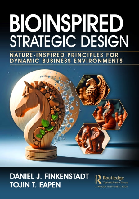 Book cover of: Bioinspired Strategic Design. By: Daniel J. Finkenstadt