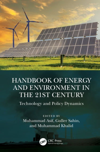 Book cover of: Handbook of Energy and Environment in the 21st Century