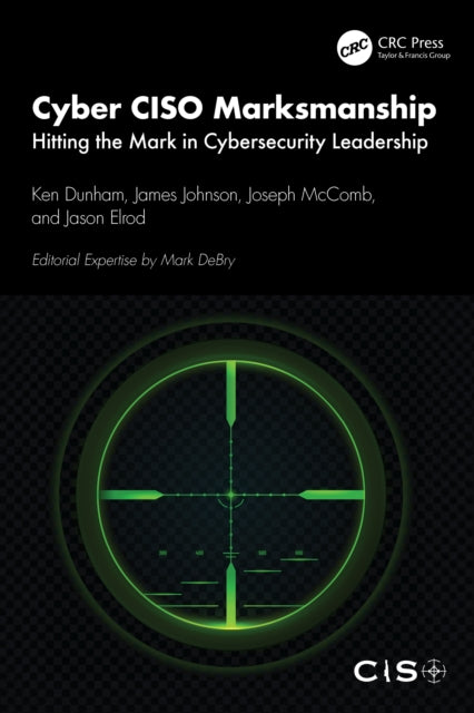 Book cover of: Cyber CISO Marksmanship