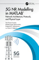 Book cover of: 5G NR Modelling in MATLAB. By: Tulsi Pawan Fowdur