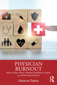 Book cover of: Physician Burnout. By: Dimitrios Tsatiris