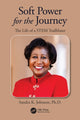 Book cover of: Soft Power for the Journey