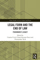 Book cover of: Legal Form and the End of Law. By: Cosmin Cercel