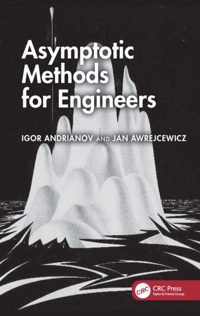 Book cover of: Asymptotic Methods for Engineers