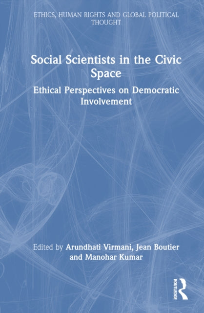 Book cover of: Social Scientists in the Civic Space