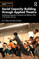 Book cover of: Social Capacity Building through Applied Theatre. By: Au Yi-Man