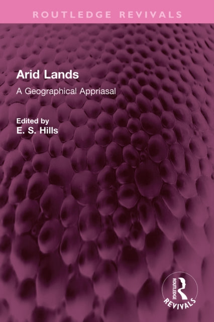 Book cover of: Arid Lands. By: E. S. Hills