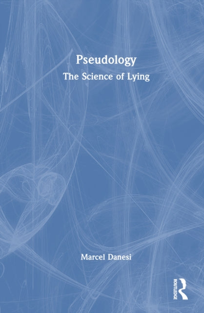 Book cover of: Pseudology. By: Marcel Danesi