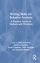 Book cover of: Writing Skills for Behavior Analysts. By: Dana Reinecke