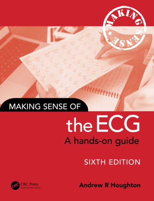 Book cover of: Making Sense of the ECG