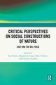 Book cover of: Critical Perspectives on Social Constructions of Nature. By: Sara Bonati