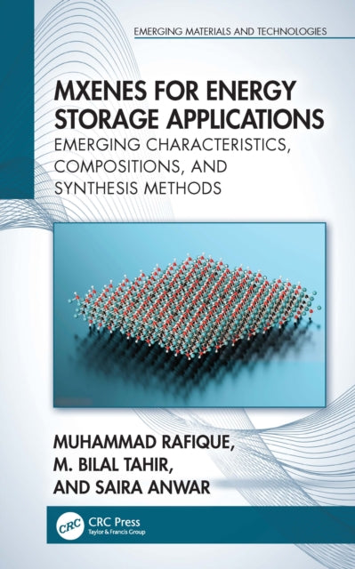 Book cover of: MXenes for Energy Storage Applications. By: Muhammad Rafique