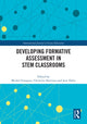 Book cover of: Developing Formative Assessment in STEM Classrooms. By: Michel Grangeat