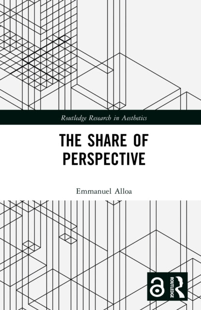 Book cover of: Share of Perspective. By: Emmanuel Alloa
