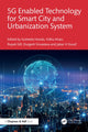 Book cover of: 5G Enabled Technology for Smart City and Urbanization System. By: Susheela Hooda
