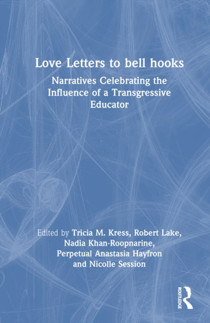 Book cover of: Love Letters to bell hooks