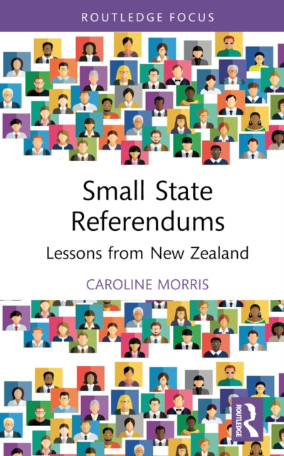 Book cover of: Small State Referendums. By: Caroline Morris