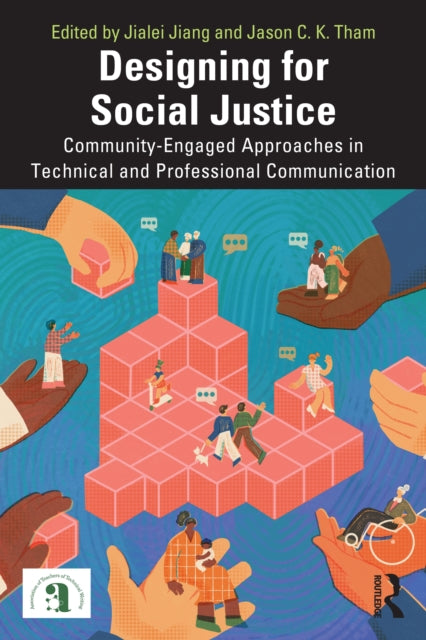 Book cover of: Designing for Social Justice. By: Jialei Jiang