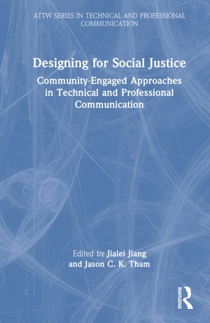 Book cover of: Designing for Social Justice. By: Jialei Jiang