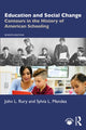 Book cover of: Education and Social Change. By: John L. Rury