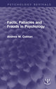 Book cover of: Facts, Fallacies and Frauds in Psychology. By: Andrew M. Colman