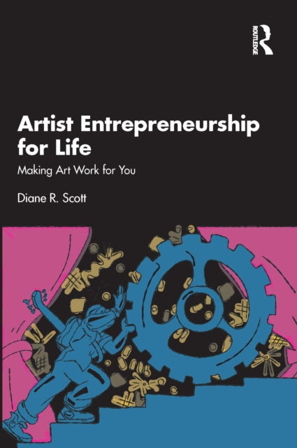 Book cover of: Artist Entrepreneurship for Life