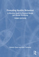 Book cover of: Promoting Healthy Behaviour. By: Dominic Upton