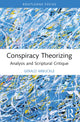 Book cover of: Conspiracy Theorizing